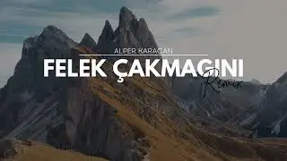Alper Karacan - Felek &Ccedil;akmağını ( Cover Remix )