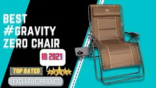 ✅☑️✅ Best 5 Gravity Zero Chair 2024 । best zero gravity chairs । BEST CAMPING CHAIR [Buying Guide]