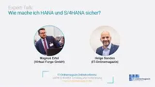 Wie mache ich HANA und S/4HANA sicher? Expert Talk Teaser