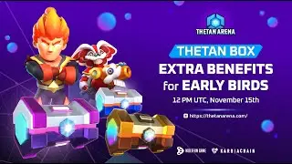 Everything You Need To Know About Thetan Arena Box