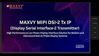MAXVY MIPI DSI-2 Tx IP (Display Serial Interface-2 Transmitter)