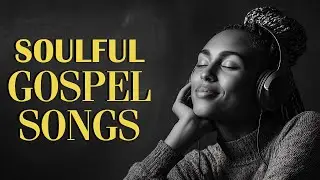 Soak in God&rsquo;s Presence &ndash; Soulful R&B Worship Music