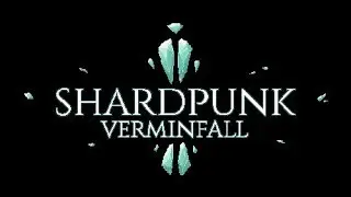 Let's Play Shardpunk Verminfall