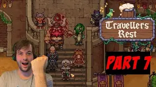 Travellers Rest Part 7 | Wir legen uns mit der Gefolgschaft an!