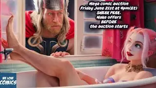 SNEAK PEEK at my Mega comic live auction on 6/21/24 at 3pm (et). MAKE OFFERS.