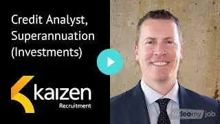 Credit Analyst, Superannuation (Investments)