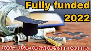 Study Free in USA,Canada and Your country under Fully  scholarship 2022 | How to apply