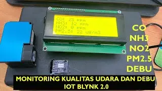 Monitoring Kualitas Udara : Debu, CO, NH3, NO2 Sensor Winsen ZH03 dan MICS-6814 via Blynk 2.0