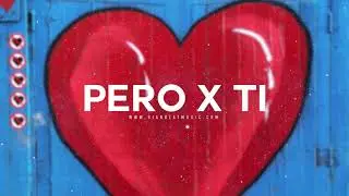Pero Por Ti - Beat Ukelele Reggaeton Romantico Emotional Happy - Prod by GianBeat X Rp Seven Beatz