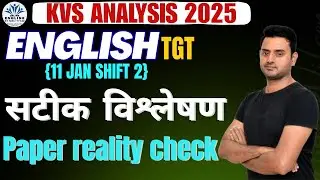 KVS NVS Tier 1 English TGT Analysis 2025||11 January Evening (shift 2) 11Jan 2026 KVS Paper Analysis