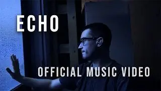 nested for rest - echo (official music video)