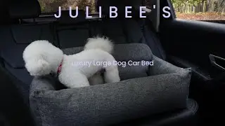 Julibee's Luxury Large Dog Car Bed | Recommended dog car seats | How to choose a dog car seat