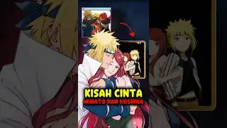 KISAH CINTA MINATO DAN KUSHINA #animeshorts #narutoshippuden #anime  #minato #kushina