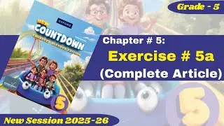 Exercise 5a | Article | Grade 5 | Oxford New Countdown | @iqrazahra269 