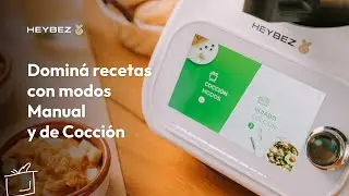 Vos ten&eacute;s el control 🤞 Domin&aacute; recetas con modos Manual y de Cocci&oacute;n con el Robot de Cocina HEYBEZ