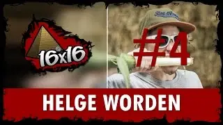 16x16 | #4 &ndash; Helge Worden | HD