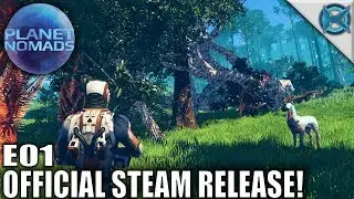 Planet Nomads | Official Steam Release! | Let's Play Planet Nomads Gameplay | S02E01