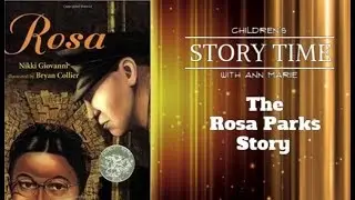 Rosa ~ READ ALOUD | Story time with Ann Marie