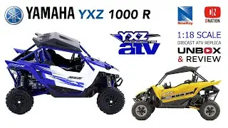 Yamaha YXZ 1000R&nbsp;1:18 scale diecast ATV'S by Newray Unbox & Review by Dnation