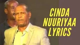 Xasan Aaden Samatar Heesta Cinda nuuriyaa lyrics
