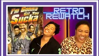 I'm Gonna Git You Sucka (1989)| First Time Watching| Reaction | Retro Rewatch