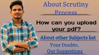 About Scrutiny Process For Master Cadre/How can you upload pdf? About other Subjects list