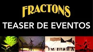 FRACTONS PRODU&Ccedil;&Otilde;ES ART&Iacute;STICAS - teaser de eventos