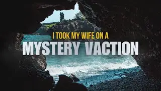 I Took My Wife On A Surprise Couples Vacation