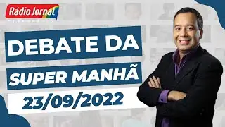 DEBATE DA SUPER MANH&Atilde; da R&Aacute;DIO JORNAL: TURISMO NO BRASIL E NO MUNDO | Programa 23/09