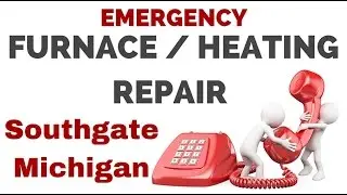 Fast Emergency Home Furnace Repair Service Southgate Detroit Michigan MI Heating HVAC (877) 387-2612