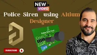 Police Siren using Altium Designer