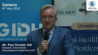 4 Million Pharmacists, One Digital Future | Mr. Paul Sinclair AM at DHSB