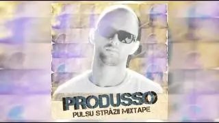 Produsso - Suflet Solo Feat. Zellu & B-Blue