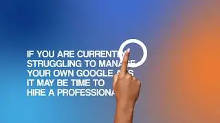 SHOULD I HIRE SOMEONE TO MANAGE MY GOOGLE ADS ? | ROI Amplified