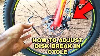HOW TO ADJUST CYCLE DISK BRAKE | HOW TO TIGHT DISK BREAK IN CYCLE | MTB |GEAR CYCLE |MALAYALAM|