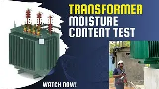 Moisture Content Test of Transformer Oil