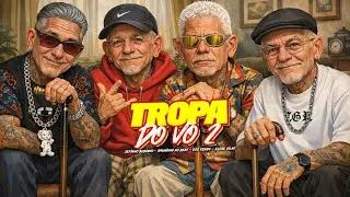 TROPA DO V&Ocirc; 2 - BRUNINHO NO BEAT, JEFINHO BOBINHO, EOO KENDY E KLOSE VIL&Atilde;O