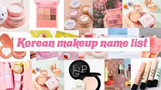 Korean Makeup Products with Names/Korean Makeup name list/Korean Makeup||TRENDY BUCKET