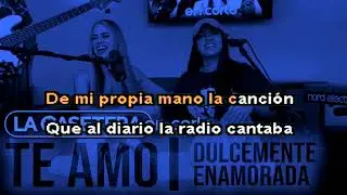 La casetera - Te amo / Dulcemente enamorada karaoke