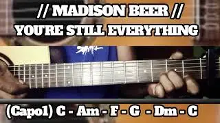 YOU'RE STILL EVERYTHING // MADISON BEER // SIMPLE EASY INTRO TUTORIAL GUITAR CHORDS