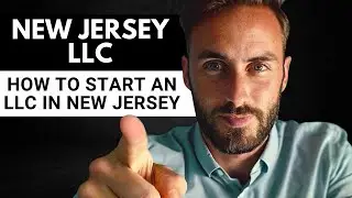 New Jersey LLC - How to Start an LLC in New Jersey (2024 Step by Step Guide)