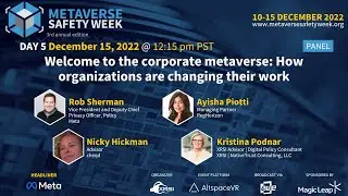 Day 5 | Welcome To The Corporate Metaverse: How Organizations Are Changing Their Work.