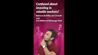 Axis Balanced Advantage Fund: A Smart Hybrid Investment for Stable Growth