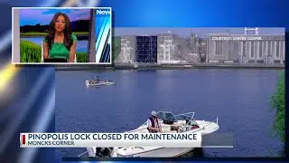 Pinopolis Lock closed for maintenance