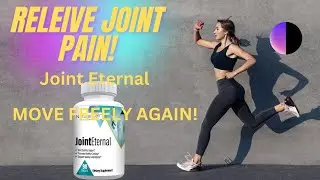 Joint Eternal :The Natural Solution for Joint Health