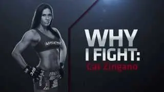 UFC 178: Cat Zingano - Why I Fight