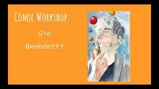 Gio Benedetti Comic Workshop