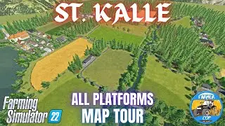 ST. KALLE - Map Tour - Farming Simulator 22