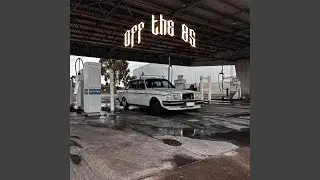 Off The 85