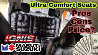 Maruti suzuki Ignis Ultra Comfort Seats Review / pros cons and price